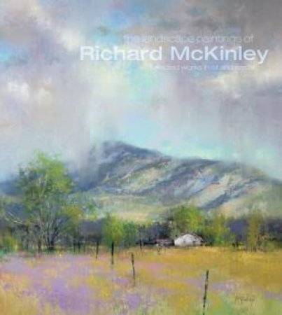 Landscape Paintings of Richard McKinley by RICHARD MCKINLEY