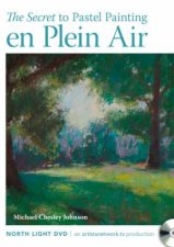 How to Paint Quickly in Pastel en Plein Air