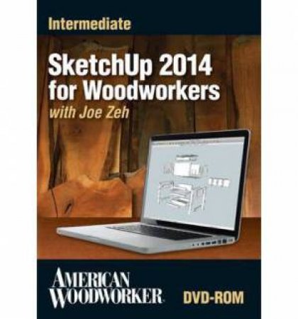 Intermediate SketchUp 2014 by JOE ZEH