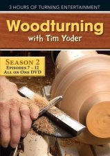 Woodturning with Tim DVD Episodes 712