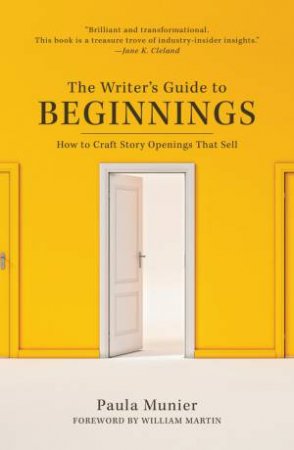 Writer's Guide to Beginnings by PAULA MUNIER