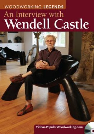 Interview with Wendell Castle by WENDELL CASTLE