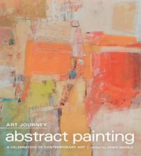 Art Journey Abstract Painting A Celebration of Contemporary Art