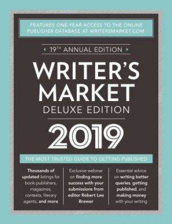 Writer's Market Deluxe Edition 2019 by Robert Lee Brewer