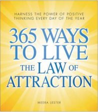 365 Ways to Live the Law of Attraction