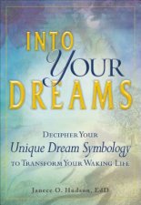 Into Your Dreams