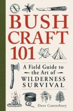 Bushcraft 101