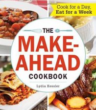 The MakeAhead Cookbook