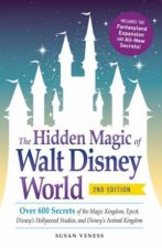 The Hidden Magic of Walt Disney World