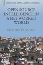 Open Source Intelligence in a Networked World