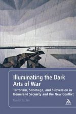 Illuminating the Dark Arts of War