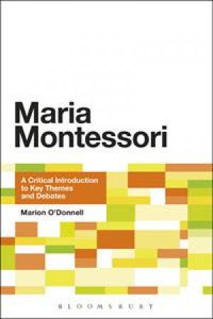 Maria Montessori by Marion O'Donnell