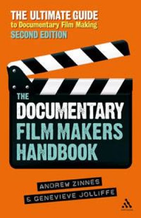 Documentary Film Maker's Handbook, 2nd Edition by Genevieve Jolliffe