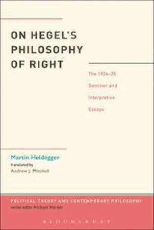 On Hegel's Philosophy of Right by Martin Heidegger