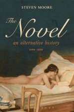 The Novel An Alternative History 16001800