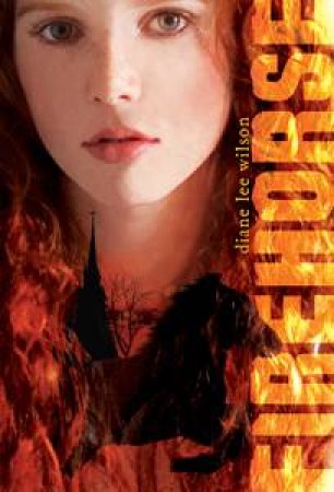 Firehorse by Diane Lee Wilson