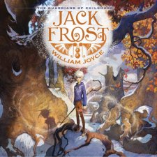 The Guardians of Childhood Jack Frost