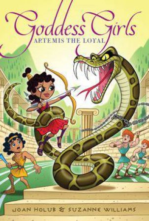 Artemis the Loyal by Joan Holub & Suzanne Williams