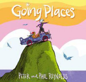 Going Places by Paul A. Reynolds