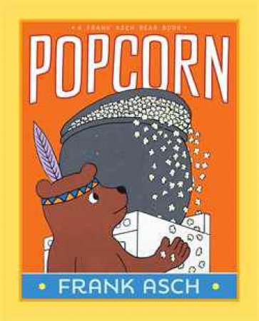 Popcorn by Frank Asch