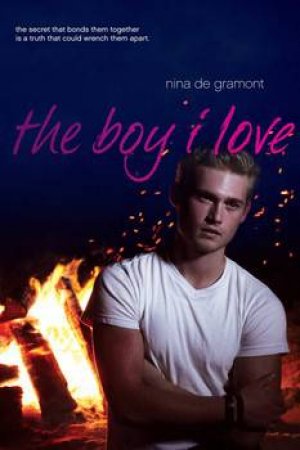 The Boy I Love by Nina de Gramont