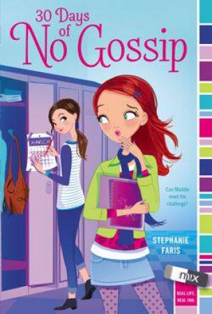 30 Days of No Gossip by Stephanie Faris