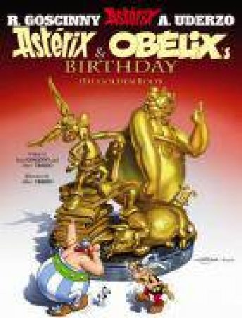 Asterix 34 Asterix and Obelix's Birthday by Albert Uderzo & Rene Goscinny
