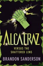 Alcatraz Versus The Shattered Lens