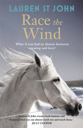 One Dollar Horse 02 : Race the Wind by Lauren St John