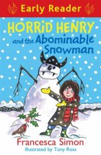 Horrid Henry and the Abominable Snowman Early Reader