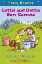 Blue Early Reader Lottie and Dottie Sow Carrots