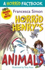 A Horrid Factbook Horrid Henrys Animals