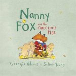 Nanny Fox  the Three Little Pigs