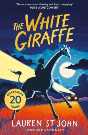 The White Giraffe by Lauren St John & David Dean