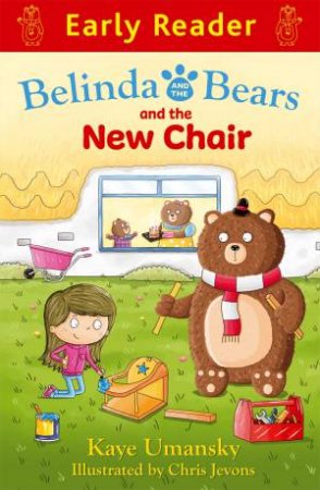 Early Reader: Red: Belinda and the Bears and the New Chair by Kaye Umansky