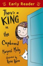 Early Reader Theres a King in the Cupboard