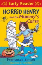Horrid Henry and the Mummys Curse Early Reader