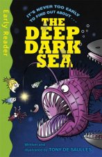 Early Reader NonFiction The Deep Dark Sea