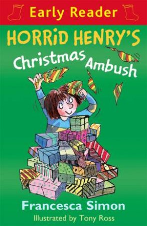 Horrid Henry's Christmas Ambush by Francesca Simon