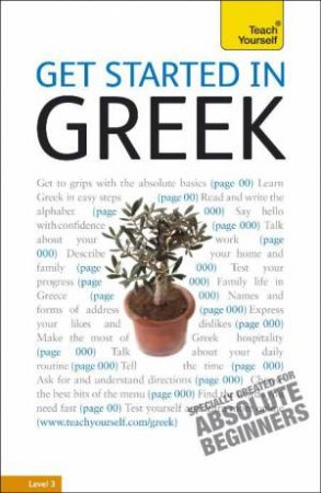 Teach Yourself: Get Started In Greek by Aristarhos Matsukas