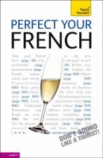 Teach Yourself Perfect Your French plus CD