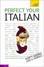 Teach Yourself Perfect Your Italian