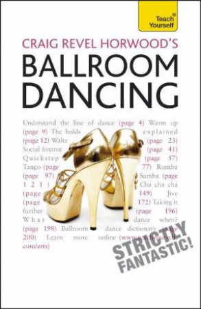 Teach Yourself: Ballroom Dancing by Craig Revel Horwood