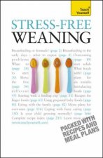StressFree Weaning Teach Yourself