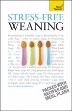 StressFree Weaning Teach Yourself