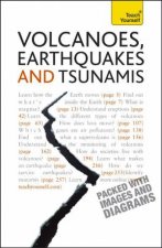 Volcanoes Earthquakes And Tsunamis Teach Yourself