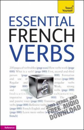 Teach Yourself: Essential French Verbs by Marie-Therese Weston