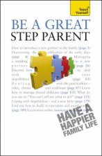 Be a Great Step Parent Teach Yourself