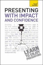 Present with Impact and Confidence Teach Yourself