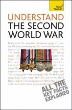 Understand the Second World War Teach Yourself
